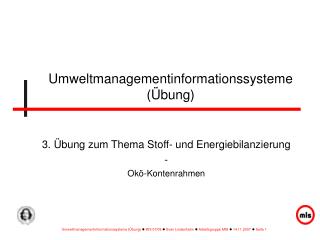 Umweltmanagementinformationssysteme (Übung)