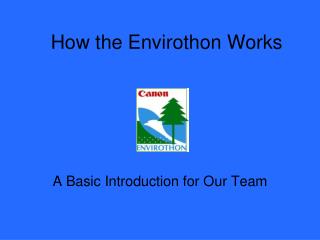 How the Envirothon Works