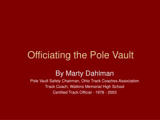 Officiating the Pole Vault