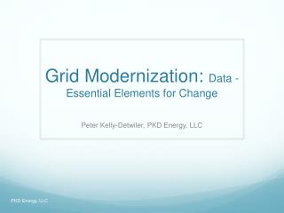 Grid Modernization: Data - Essential Elements for Change