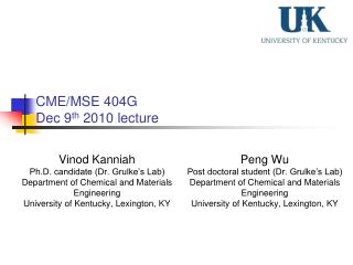 CME/MSE 404G Dec 9 th 2010 lecture