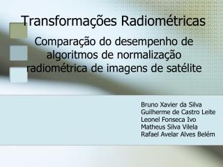 Transformações Radiométricas