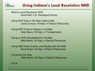 Using Indiana’s Local Resolution NHD