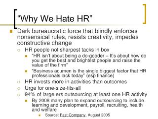 “Why We Hate HR”