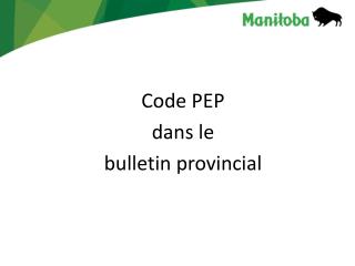 Code PEP dans le bulletin provincial