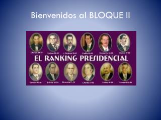 Bienvenidos al BLOQUE II