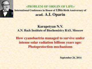 «PROBLEM OF ORIGIN OF LIFE»