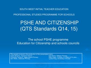 SOUTH WEST INITIAL TEACHER EDUCATION PROFESSIONAL STUDIES PROGRAMME FOR SCHOOLS