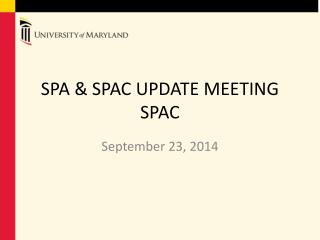 SPA & SPAC UPDATE MEETING SPAC