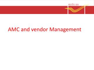 AMC and vendor Management