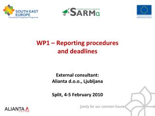 WP1 – Reporting procedures and deadlines