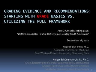 AHRQ Annual Meeting 2010: “Better Care, Better Health: Delivering on Quality for All Americans&quot;