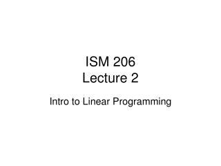 ISM 206 Lecture 2