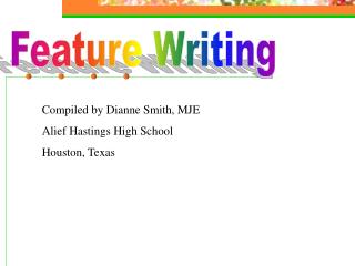 Feature Writing