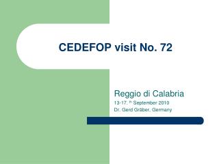 CEDEFOP visit No. 72