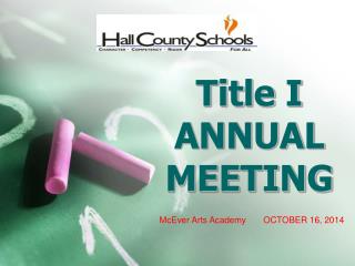 Title I ANNUAL MEETING