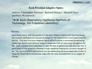 Keck Precision Adaptive Optics