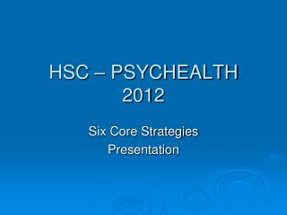 HSC – PSYCHEALTH 2012