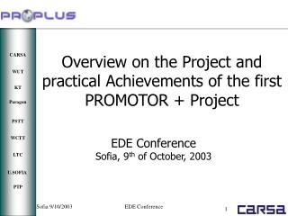 EDE Conference Sofia , 9 th of October, 200 3