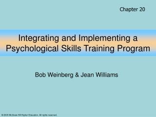 Integrating and Implementing a Psychological Skills Training Program