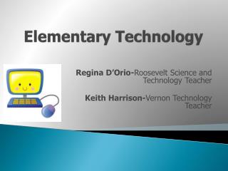 Elementary Technology