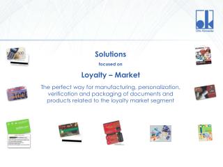 Solutions focused on Loyalty – Market