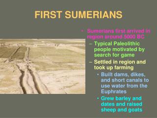 FIRST SUMERIANS