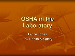 OSHA in the Laboratory