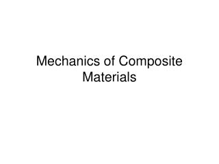 Mechanics of Composite Materials