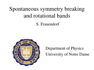 Spontaneous symmetry breaking and rotational bands