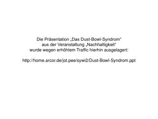 Dust-Bowl-Syndrom