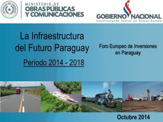 La Infraestructura del Futuro Paraguay