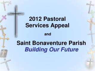 Saint Bonaventure Parish Building Our Future