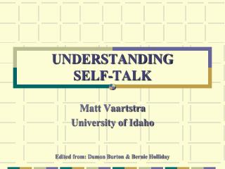 UNDERSTANDING SELF-TALK