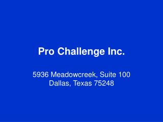 Pro Challenge Inc.