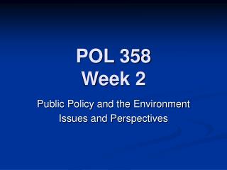 POL 358 Week 2