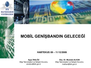 MOBİL GENİŞBANDIN GELECEĞİ