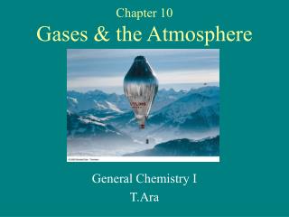 Chapter 10 Gases & the Atmosphere