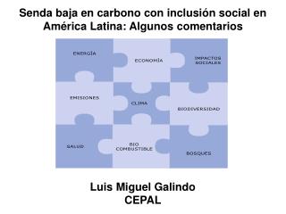 Senda baja en carbono con inclusión social en América Latina: Algunos comentarios