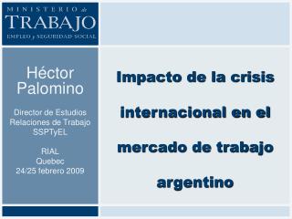 Impacto de la crisis internacional en el mercado de trabajo argentino