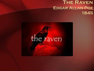 The Raven Edgar Allan Poe 1845