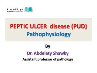 PEPTIC ULCER disease (PUD) Pathophysiology