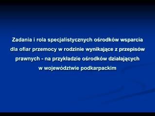 Do zadań z zakresu administracji rządowej realizowanych przez powiat należą: