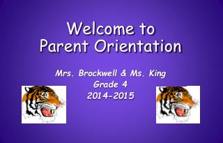 Welcome to Parent Orientation