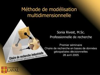 Méthode de modélisation multidimensionnelle