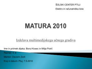 MATURA 2010