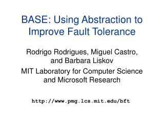 BASE: Using Abstraction to Improve Fault Tolerance