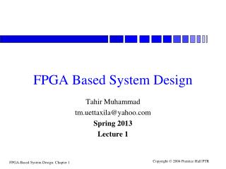 FPGA Based System Design