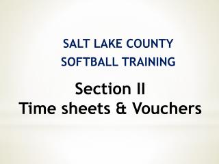 SALT LAKE COUNTY SOFTBALL TRAINING