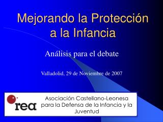 Mejorando la Protección a la Infancia